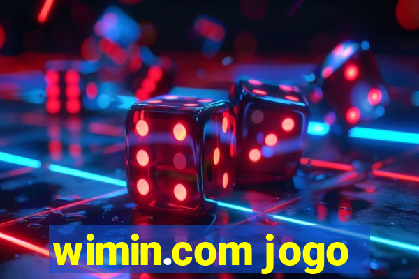 wimin.com jogo